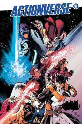 Actionverse by Anthony Ruttgaizer, Jamal Igle, Shawn Gabborin