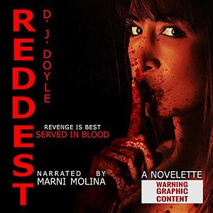 Reddest by D.J. Doyle