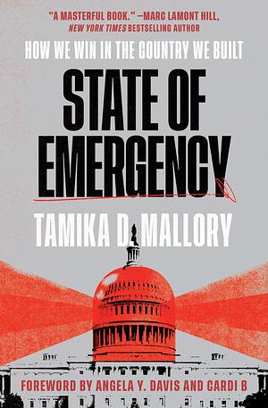 State of Emergency by Tamika D. Mallory