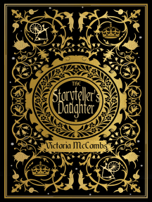 The Storyteller's Daughter by Victoria McCombs