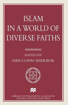 Islam in a World of Diverse Faiths by 