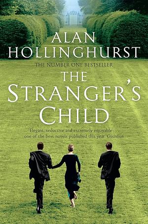 The Stranger's Child by Alan Hollinghurst