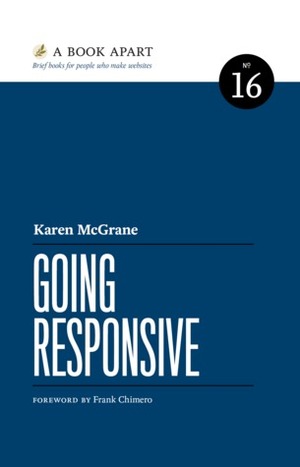 Going Responsive by Karen McGrane
