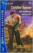 The Marriage Medallion by Christine Rimmer