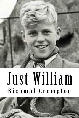 Just William by Richmal Crompton