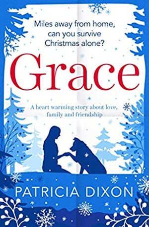 Grace by Patricia Dixon