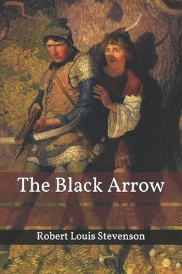 The Black Arrow by Robert Louis Stevenson