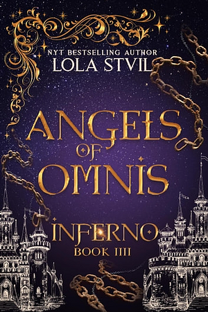 Angels Of Omnis: Inferno by Lola StVil