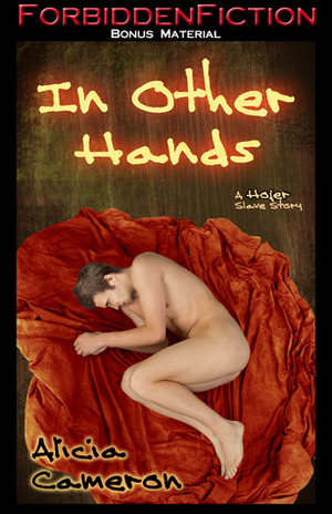 In Other Hands by Alicia Cameron