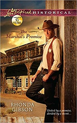 The Marshal's Promise by Rhonda Gibson