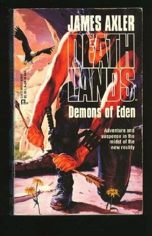 Demons of Eden by James Axler