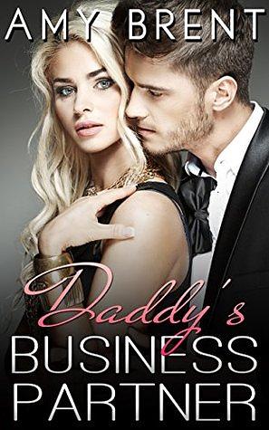 Daddy's Business Partner by Amy Brent