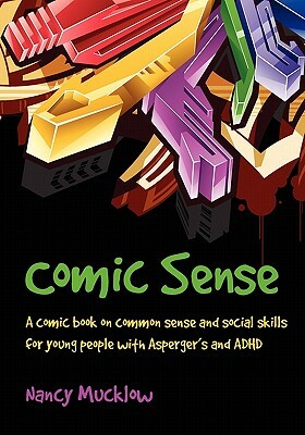 Comic Sense by Nancy Mucklow