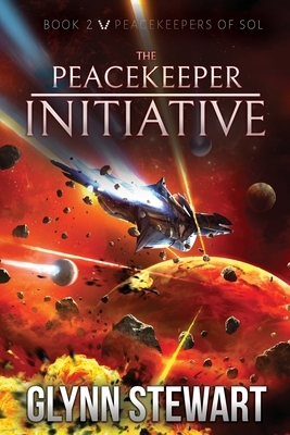 The Peacekeeper Initiative by Glynn Stewart
