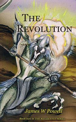 The Revolution by James W. Powell
