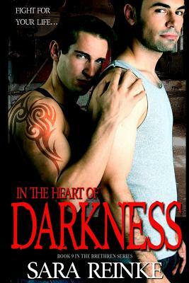 In the Heart of Darkness by Sara Reinke