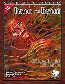 Terrors from Beyond: Nightmares Unraveled in Six Scenarios by John Almack, David Conyers, Glyn White, Brian Courtemanche, Gary Sumpter, Brian M. Sammons
