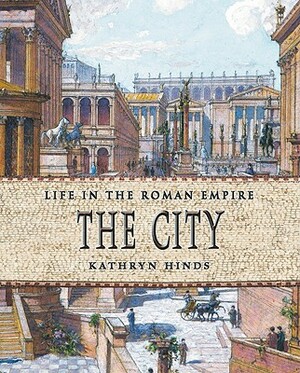 The City by Kathryn Hinds