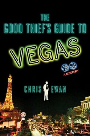 The Good Thief's Guide to Vegas by Chris Ewan