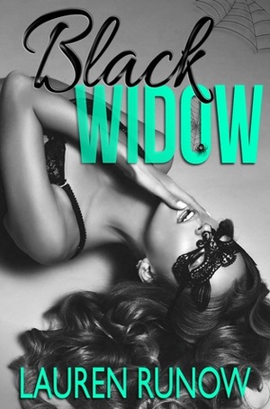 Black Widow by Lauren Runow