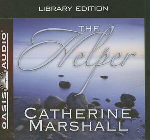 The Helper (Library Edition) by Catherine Marshall