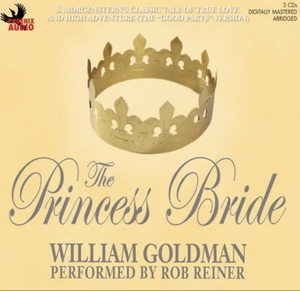 The Princess Bride by William Goldman