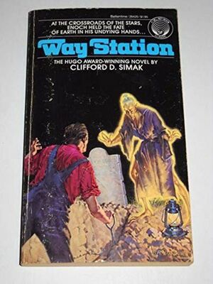 Way Station by Clifford D. Simak