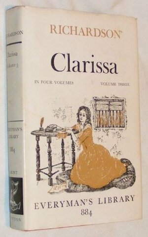 Clarissa Harlowe, Volume Three by Samuel Richardson