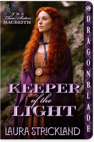 Keeper of the Light  by Laura Strickland