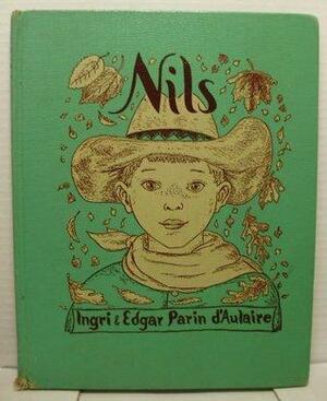 Nils by Ingri d'Aulaire, Edgar Parin d'Aulaire