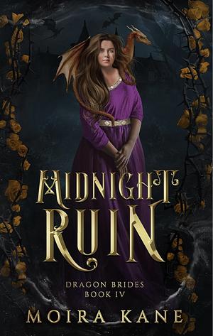 Midnight Ruin by Moira Kane