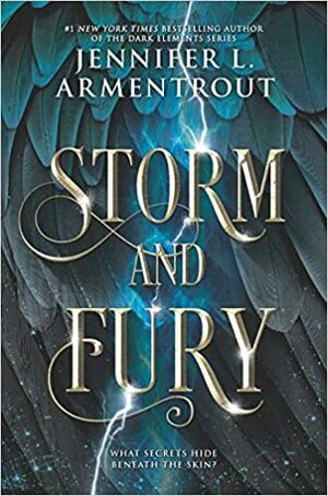 Storm and Fury by Jennifer L. Armentrout