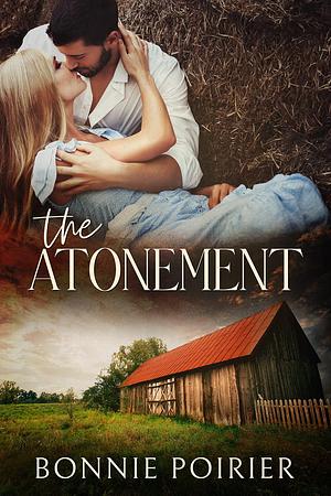 The Atonement by Bonnie Poirier, Bonnie Poirier