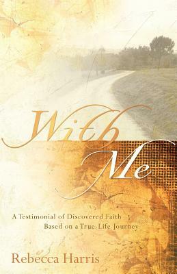 With Me by Rebecca Harris