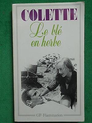 Le blé en herbe by Colette, Claude Pichois