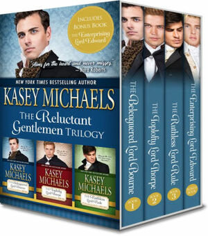 The Reluctant Gentlemen Trilogy Box Set by Kasey Michaels