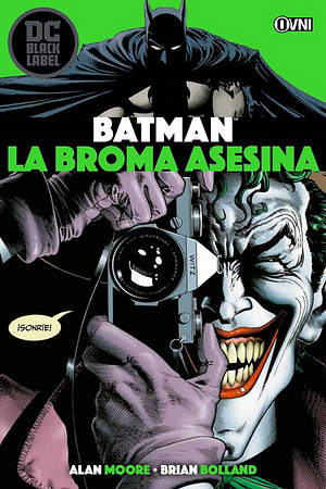 DC Black Label – Batman: La broma asesina by Alan Moore