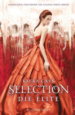 Selection – Die Elite by Kiera Cass