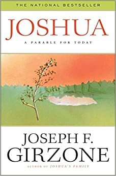 Joshua by Joseph F. Girzone