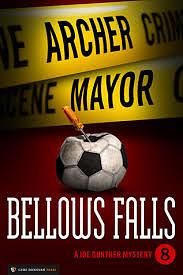 Bellows Falls by Archer Mayor