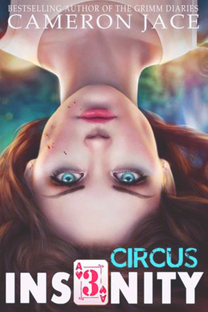Circus by Cameron Jace