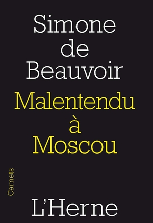 Malentendu à Moscou by Simone de Beauvoir