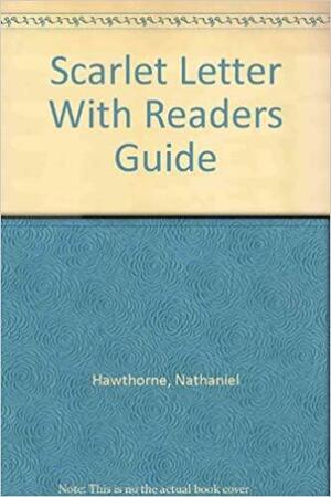 The Scarlet Letter: With Readers Guide by Wilbert J. Levy, Nathaniel Hawthorne