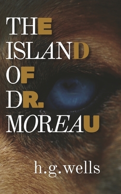 The Island of Dr. Moreau (Illustrated version): with biography and text analysis by H.G. Wells