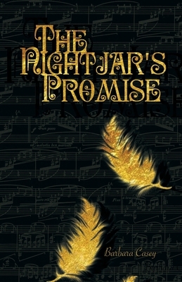 The Nightjar's Promise by Barbara Casey