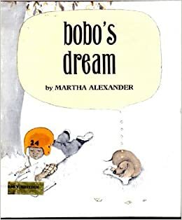 Bobo's Dream by Martha Alexander