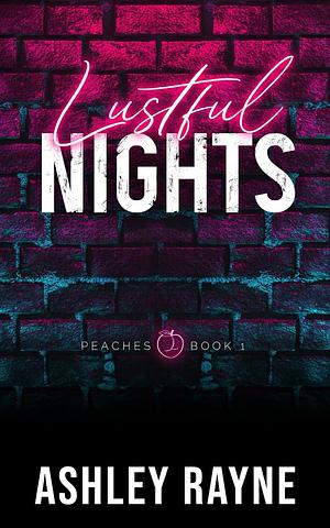 Lustful Nights by Ashley Rayne