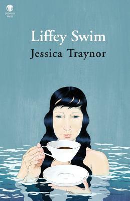 Liffey Swim by Jessica Traynor