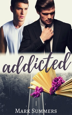 Addicted by Mark Summers
