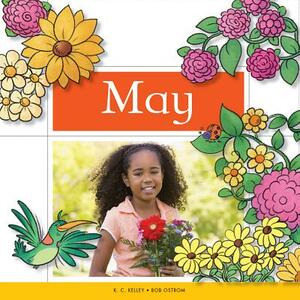 May by K. C. Kelley